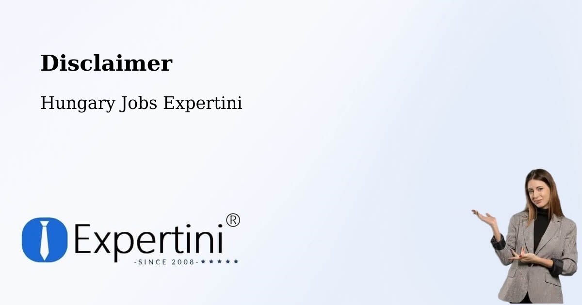 Disclaimer – Balkány - Hungary Jobs Expertini