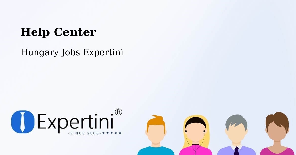 Help Center – Balkány - Hungary Jobs Expertini