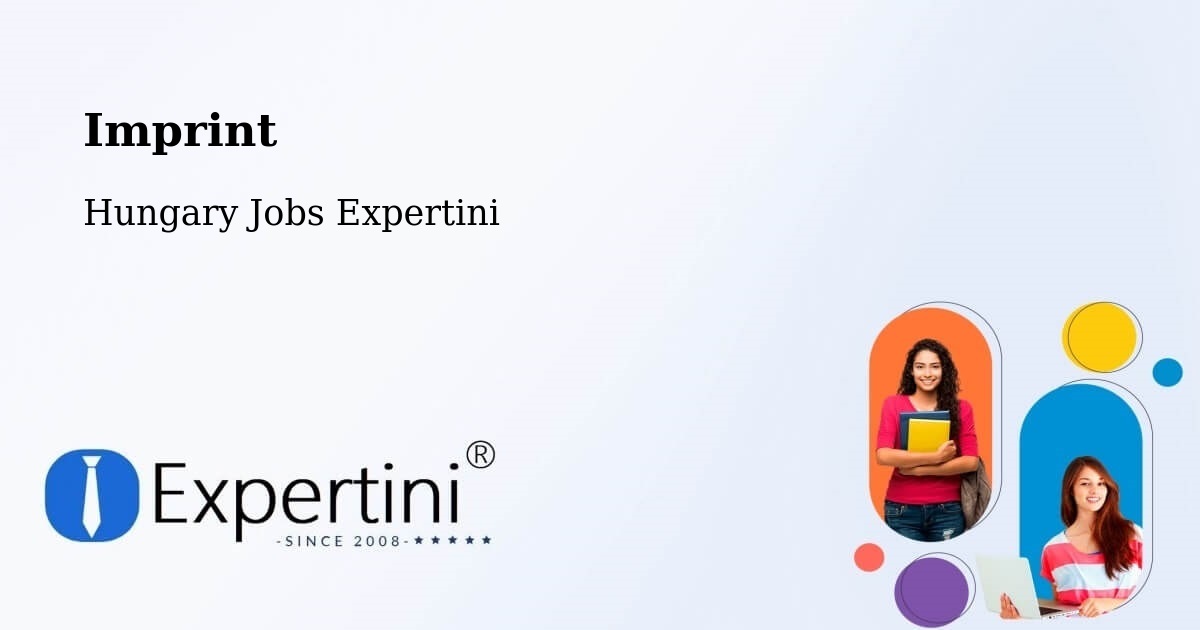 Imprint – Balkány - Hungary Jobs Expertini