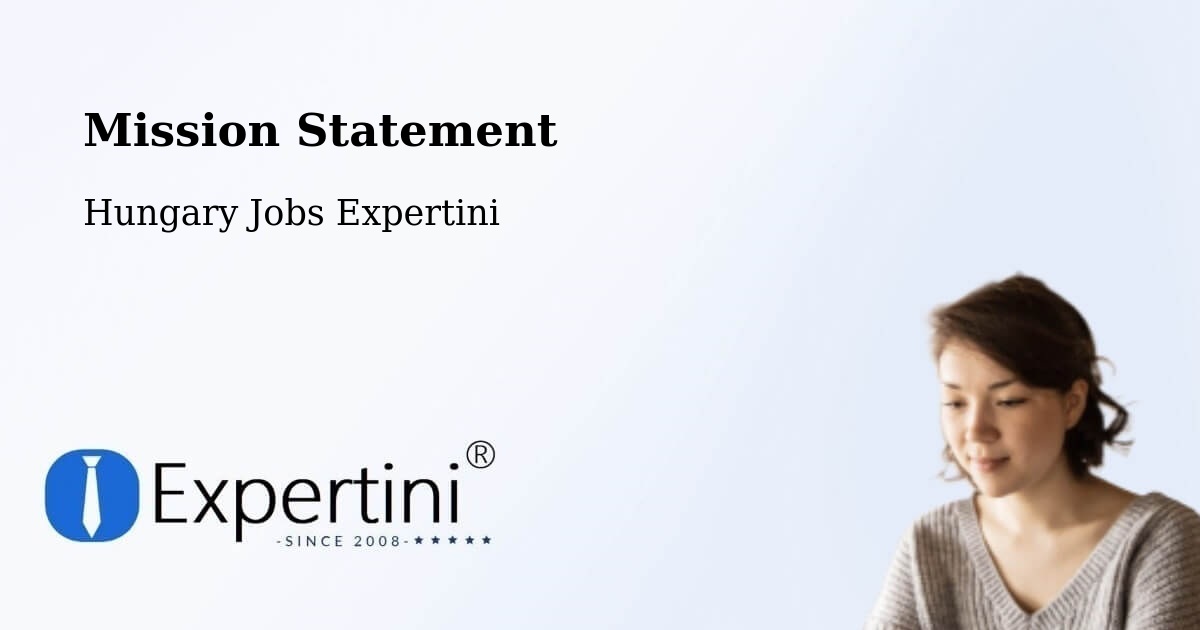 Corporate Mission – Balkány - Hungary Jobs Expertini